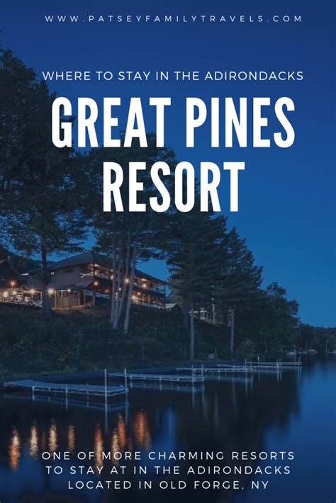 Great pines resort - The Great Pines Resort provides luxury accommodations in the Adirondack Park. It’s an absolutely gorgeous resort with the most perfect rustic …